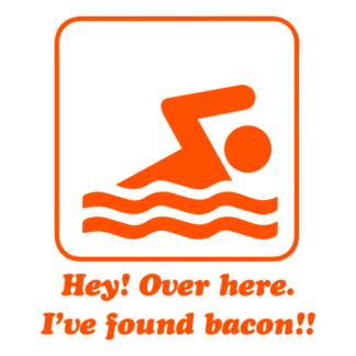 Hey! Over Here, I've Found Bacon! Decal (Orange)